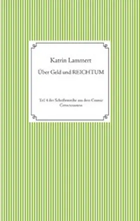 Lammert |  Über Geld und Reichtum | eBook | Sack Fachmedien