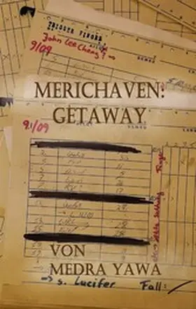 Yawa |  Merichaven: Getaway | eBook | Sack Fachmedien