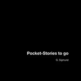 Sigmund |  Pocket-Stories to go | eBook | Sack Fachmedien