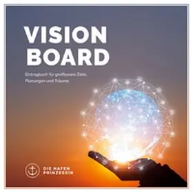 Hafenprinzessin |  vision board | Buch |  Sack Fachmedien