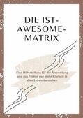 Thiel |  Die Ist-Awesome-Matrix | eBook | Sack Fachmedien