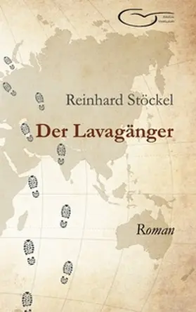 Stöckel |  Der Lavagänger | Buch |  Sack Fachmedien