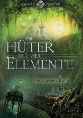 Winter |  Die Hüter der vier Elemente Band 2 | Buch |  Sack Fachmedien