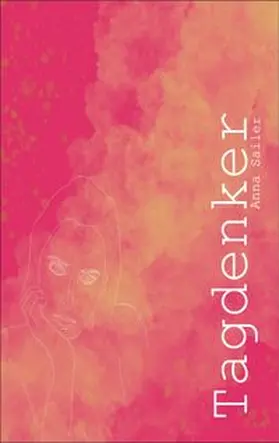 Sailer |  Tagdenker | Buch |  Sack Fachmedien