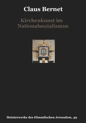Bernet |  Kirchenkunst im Nationalsozialismus | eBook | Sack Fachmedien