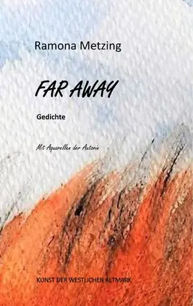 Metzing |  Far Away. Gedichte | eBook | Sack Fachmedien