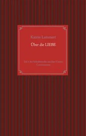 Lammert |  Über die Liebe | eBook | Sack Fachmedien