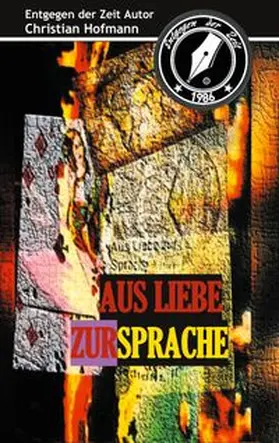Hofmann |  Aus Liebe zur Sprache | Buch |  Sack Fachmedien