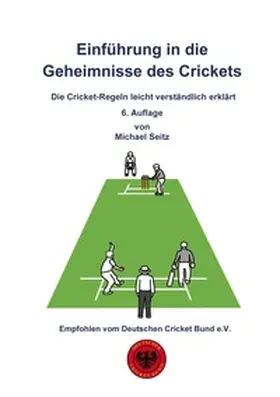 Seitz |  Einführung in die Geheimnisse des Crickets | Buch |  Sack Fachmedien