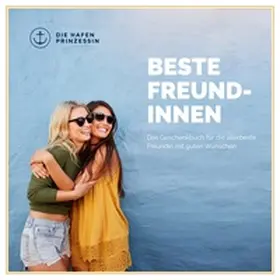Hafenprinzessin |  Beste Freundinnen | Buch |  Sack Fachmedien
