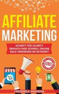 Henning |  Affiliate Marketing | Buch |  Sack Fachmedien