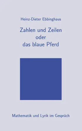Ebbinghaus |  Zahlen und Zeilen oder das blaue Pferd | eBook | Sack Fachmedien