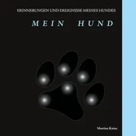 Kainz |  Mein Hund | Buch |  Sack Fachmedien