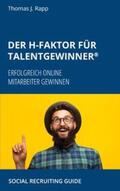 Rapp |  Der H-Faktor für Talentgewinner | Buch |  Sack Fachmedien