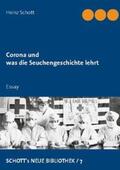 Schott |  Corona und was die Seuchengeschichte lehrt | Buch |  Sack Fachmedien
