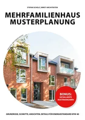 Scholz |  Mehrfamilienhaus Musterplanung | Buch |  Sack Fachmedien