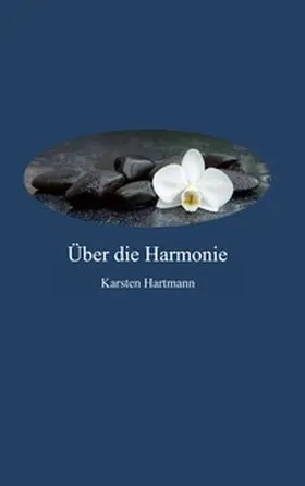 Hartmann |  Über die Harmonie | Buch |  Sack Fachmedien