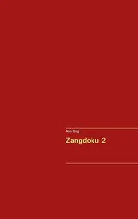 Zang |  Zangdoku 2 | Buch |  Sack Fachmedien