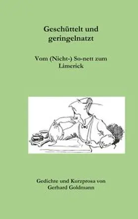 Goldmann |  Geschüttelt und geringelnatzt | Buch |  Sack Fachmedien