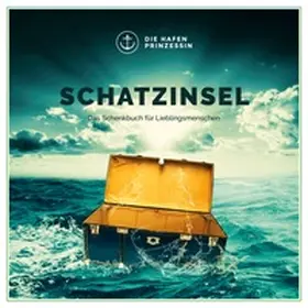 Hafenprinzessin |  Schatzinsel | Buch |  Sack Fachmedien