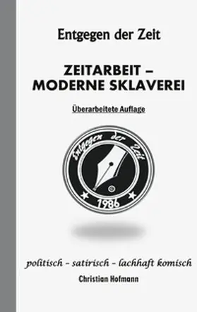 Hofmann |  Entgegen der Zeit | Buch |  Sack Fachmedien