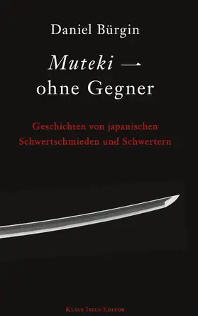 Bürgin |  Muteki - ohne Gegner | eBook | Sack Fachmedien