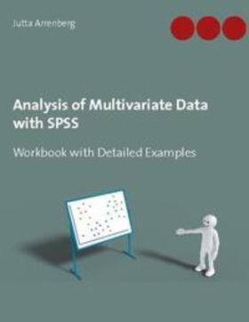 Arrenberg | Analysis of Multivariate Data with SPSS | Buch | 978-3-7519-8971-8 | sack.de