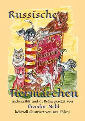 Nebl / Ehlers |  Russische Tiermärchen | Buch |  Sack Fachmedien