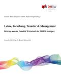 Weber / Schiller / Fünfgeld |  Lehre, Forschung, Transfer & Management - Beiträge aus der Fakultät Wirtschaft der DHBW Stuttgart | eBook | Sack Fachmedien