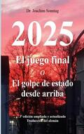 Sonntag |  2025 - El juego final | eBook | Sack Fachmedien