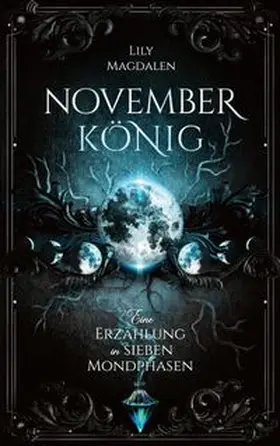 Magdalen |  Novemberkönig | Buch |  Sack Fachmedien