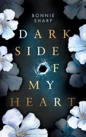 Sharp |  Dark side of my heart | Buch |  Sack Fachmedien