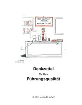 Huber |  Denkzettel für Ihre Führungsqualität | Buch |  Sack Fachmedien