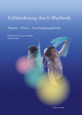 Farwick zum Hagen / Mayr |  Frühförderung durch Rhythmik | Buch |  Sack Fachmedien