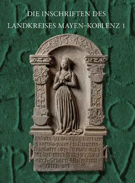 Nikitsch |  Die Inschriften Mayen-Koblenz 1 | Buch |  Sack Fachmedien
