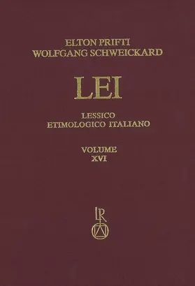 Prifti / Schweickard |  Lessico Etimologico Italiano. Band 16 (XVI) | Buch |  Sack Fachmedien