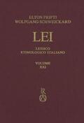 Prifti / Schweickard |  Lessico Etimologico Italiano. Band 21 (XXI) | Buch |  Sack Fachmedien