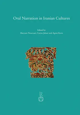 Nourzaei / Jahani / Korn |  Oral Narration in Iranian Cultures | Buch |  Sack Fachmedien