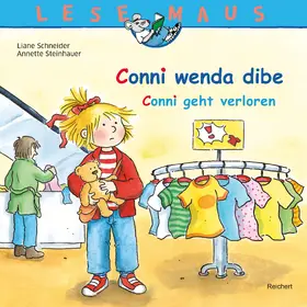 Schneider |  CONNI GEHT VERLOREN/Conni wenda dibe | Buch |  Sack Fachmedien