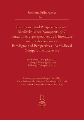 Herberichs / Rohde / Bizzarri |  Paradigmen und Perspektiven einer Mediävistischen Komparatistik | Buch |  Sack Fachmedien