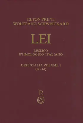 Prifti / Schweickard |  Lessico Etimologico Italiano. Orientalia Band I | Buch |  Sack Fachmedien