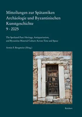 Bergmeier |  Mitteilungen zur Spätantiken Archäologie und Byzantinischen Kunstgeschichte | Buch |  Sack Fachmedien