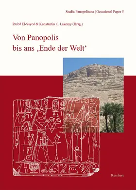 El-Sayed / Lakomy |  Von Panopolis bis ans ,Ende der Welt‘ | Buch |  Sack Fachmedien