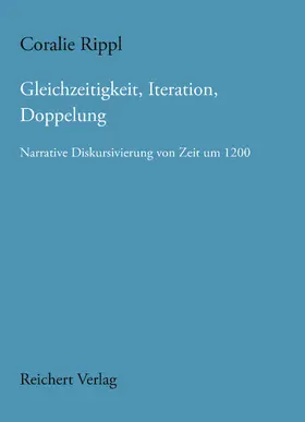 Rippl |  Gleichzeitigkeit, Iteration, Doppelung | Buch |  Sack Fachmedien