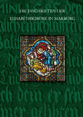 Noll |  Die Inschriften der Elisabethkirche in Marburg | Buch |  Sack Fachmedien