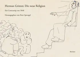 Sprengel |  Herman Grimm: Die neue Religion | Buch |  Sack Fachmedien