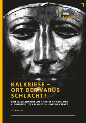 Schröder |  Kalkriese - Ort der Varusschlacht? | Buch |  Sack Fachmedien