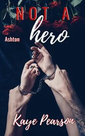 Pearson |  Not a hero - Ashton | eBook | Sack Fachmedien