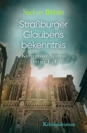 Böhm |  Straßburger Glaubensbekenntnis | eBook | Sack Fachmedien