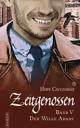 Cavendish |  Zeitgenossen - Der Wille Adads (Bd. 5) | eBook | Sack Fachmedien